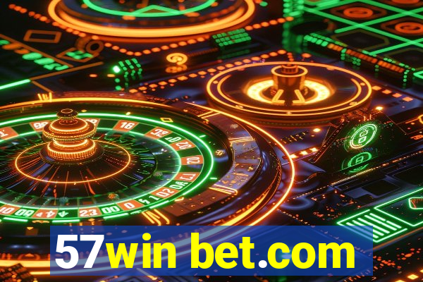 57win bet.com